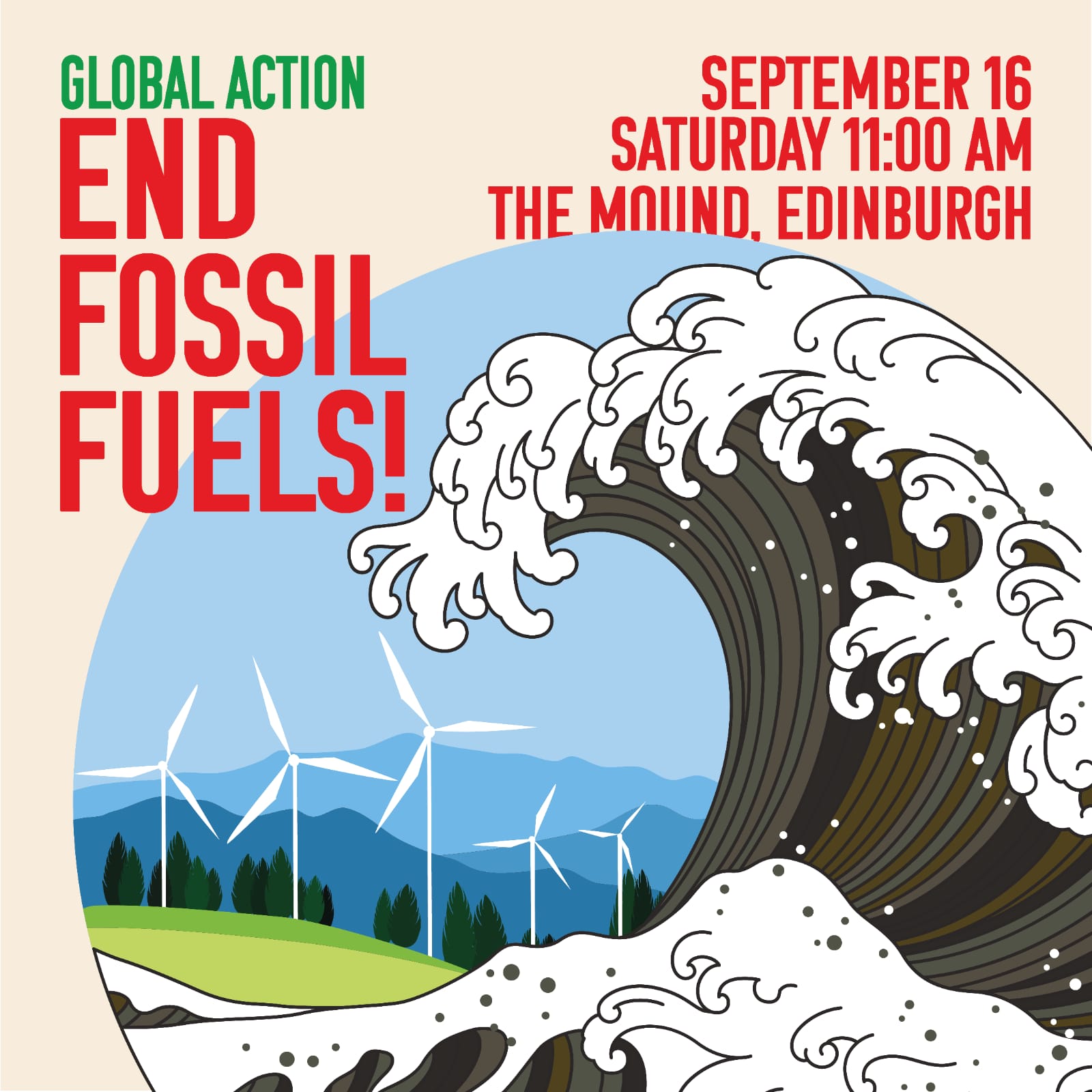 Global Action to End Fossil Fuels: September 16, Saturday 11:10 AM, The Mound, Edinburgh
